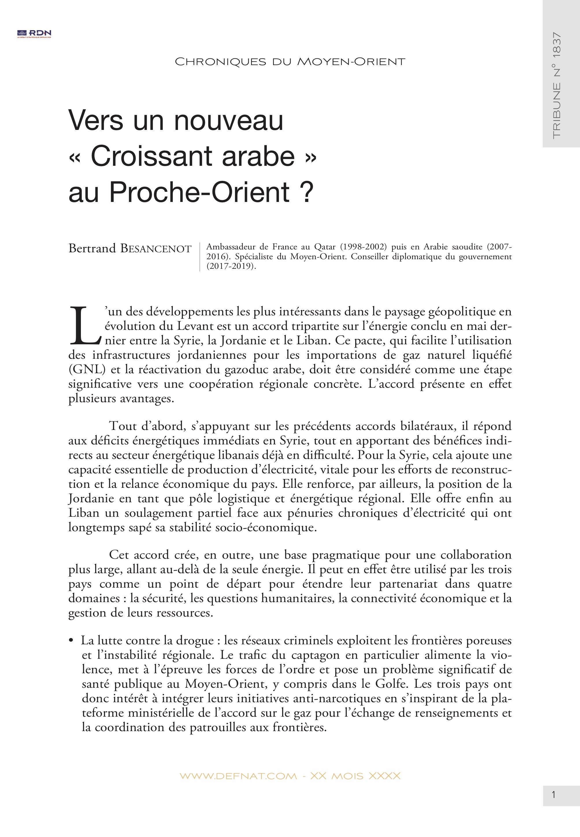 Chroniques du&nbsp;Moyen-Orient &ndash;&nbsp;Vers un&nbsp;nouveau &laquo;&nbsp;Croissant&nbsp;arabe&nbsp;&raquo; au&nbsp;Proche-Orient&nbsp;? (T&nbsp;1837)
